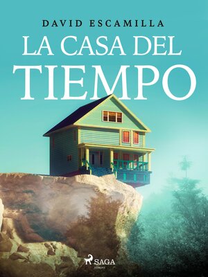 cover image of La casa del tiempo